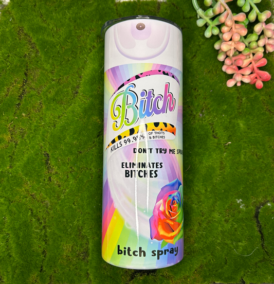 B**ch Spray